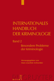 Internationales Handbuch der Kriminologie 2