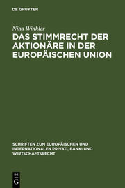 Das Stimmrecht der Aktionäre in der Europäischen Union - Cover