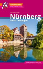Nürnberg - Fürth, Erlangen MM-City Reiseführer Michael Müller Verlag