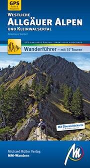 Westliche Allgäuer Alpen und Kleinwalsertal
