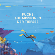 Fuchs auf Mission in der Tiefsee - Cover