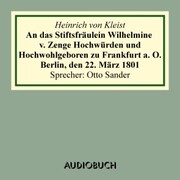 An das Stiftsfräulein Wilhelmine v. Zenge Hochwürden und Hochwohlgeboren zu Frankfurt a. O. Berlin, den 22. März 1801 - Cover