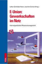 E-Union: Gewerkschaften im Netz