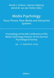 Media Psychology Focus Theme: New Media and Interactive Systems