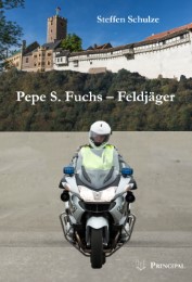 Pepe S. Fuchs - Feldjäger