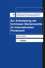 Zur Anknüpfung der formlosen Markenrechte im Internationalen Privatrecht