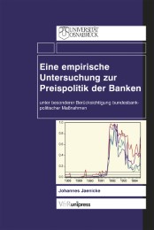 Eine empirische Untersuchung zur Preispolitik der Banken