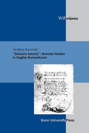 'Delusive beauty': femmes fatales in English Romanticism