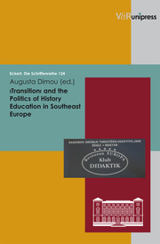 >Transition< and the Politics of History Education in Southeast Europe