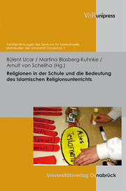 Religionen in der Schule und die Bedeutung des Islamischen Religionsunterrichts - Cover