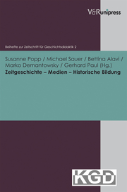 Zeitgeschichte, Medien, Historische Bildung - Cover