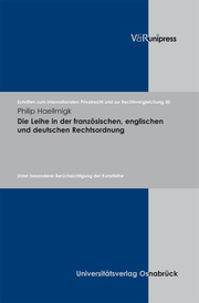 Die Leihe in der französischen, englischen und deutschen Rechtsordnung - Cover