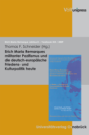 Erich Maria Remarques militanter Pazifismus und die deutsch-europäische Friedens- und Kulturpolitik heute - Cover