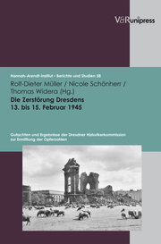 Die Zerstörung Dresdens am 13. bis 15. Februar 1945 - Cover
