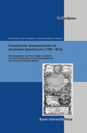 Französische Almanachkultur im deutschen Sprachraum (1700-1815)