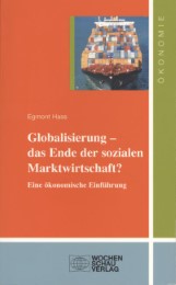 Globalisierung - das Ende der sozialen Marktwirtschaft?