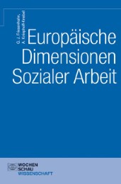 Europäische Dimensionen Sozialer Arbeit