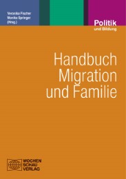 Handbuch Migration und Familie