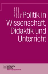 Politik in Wissenschaft, Didaktik und Unterricht - Cover