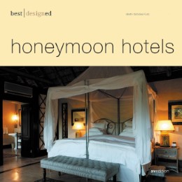 best designed honeymoon hotels - Cover
