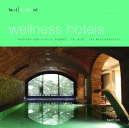 best designed wellness hotels - europe