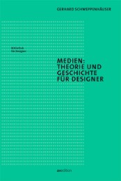Medien: Theorie und Geschichte für Designer - Cover