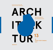 Architektur in Baden-Württemberg 2021, Band 13 - Cover