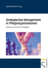 Strategisches Management in Pflegeorganisationen