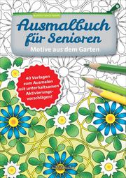 Ausmalbuch für Senioren - Motive aus dem Garten - Cover