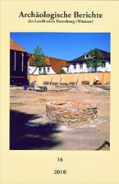 Archäologische Berichte des Landkreises Rotenburg (Wümme)