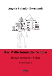Das Wilhelminische Schloß - Cover