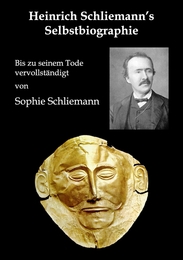 Heinrich Schliemann's Selbstbiographie - Cover