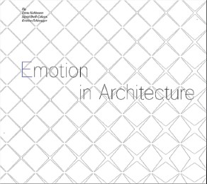 Emotion in Architecture