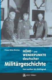 Höhe- und Wendepunkte deutscher Militärgeschichte - Cover