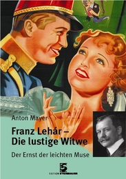 Franz Lehar - Die Lustige Witwe