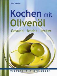 Kochen mit Olivenöl