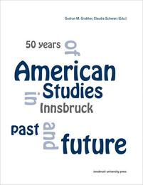 50 Years of American Studies in Innsbruck