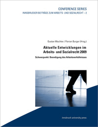 Aktuelle Entwicklungen im Arbeits- und Sozialrecht 2009