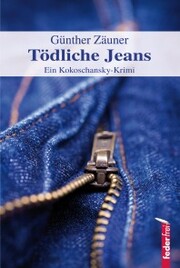 Tödliche Jeans: Österreich Krimi