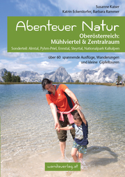 Abenteuer Natur Oberösterreich: Mühlviertel & Zentralraum - Cover