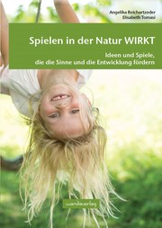 Spielen in der Natur WIRKT - Cover