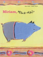 Miriam, Misch-Mafu