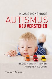 Autismus neu verstehen - Cover