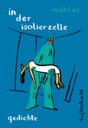 in der isolierzelle - Cover