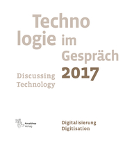 Technologie im Gespräch 2017. Discussing Technology 2017 - Cover