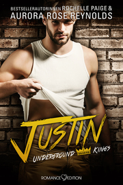 Underground Kings: Justin