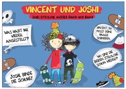 Vincent und Joshi - Mission: Zwei Strolche außer Rand und Band