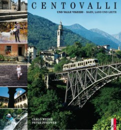 Centovalli und Valle Vigezzo