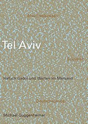 Tel Aviv- Hafuch Gadol und Warten im Mersand - Cover