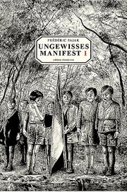 Ungewisses Manifest, Band 1 - Cover
